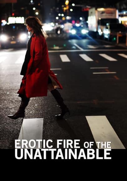 erotic tubi|Watch Erotic Fire of the Unattainable (2020)